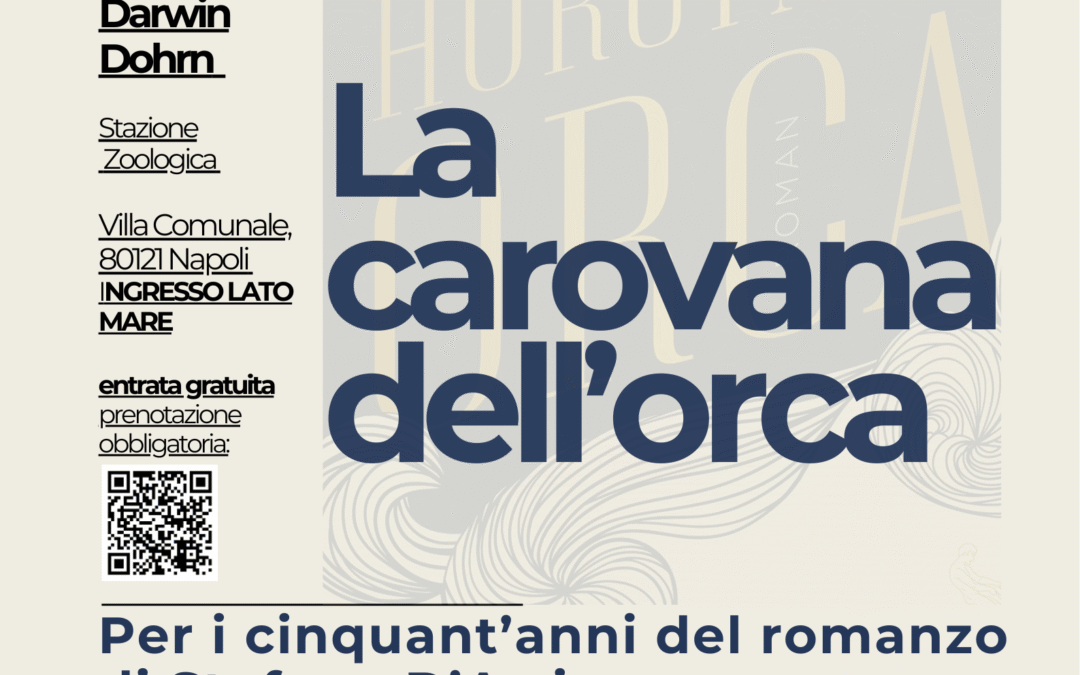 “La carovana dell’orca” vi aspetta il 6 ottobre al Museo Darwin-Dohrn